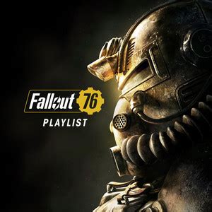 fallout 76 playlist